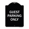 Signmission Guest Parking Only Heavy-Gauge Aluminum Architectural Sign, 24" x 18", BW-1824-23929 A-DES-BW-1824-23929 - alternate 1